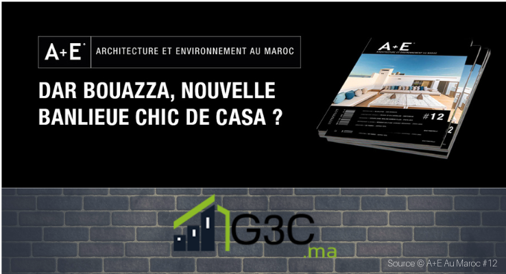 G3C, ACTEUR MAJEUR DANS LA CONSTRUCTION DES NOUVEAUX PROJETS PHARES SUR DAR BOUAZZA